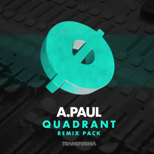 QUADRANT (REMIX PACK)
