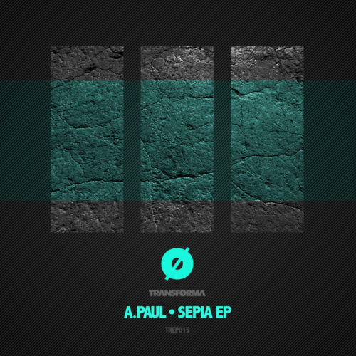 A.Paul • Sepia EP
