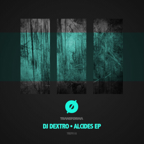 DJ Dextro • Alcides EP